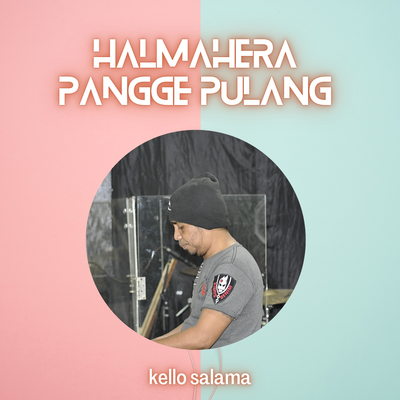 Halmahera pangge pulang's cover