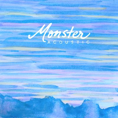 Monster (Acoustic) By Lola Kirke's cover