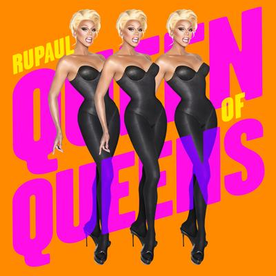 Queens Everywhere By RuPaul's cover