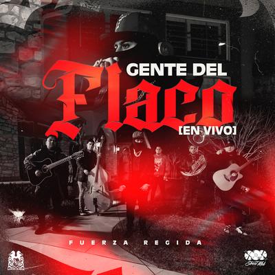 Gente Del Flaco (En Vivo)'s cover