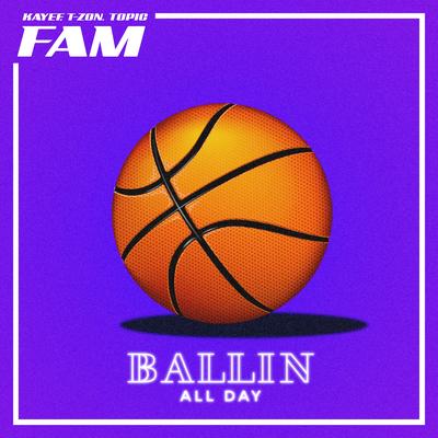 Ballin' all day's cover