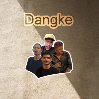 Dangke's cover