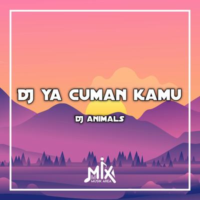 DJ Ya Cuman Kamu X Tangkis Dang's cover