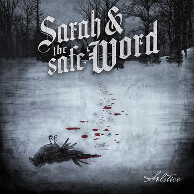 Solstice By Sarah and the Safe Word's cover