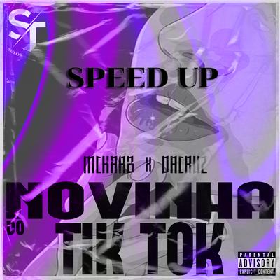 Novinha Tik Tok (Speed Up)'s cover