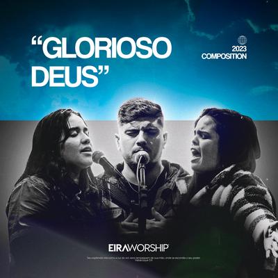 Glorioso Deus By Eira Worship's cover
