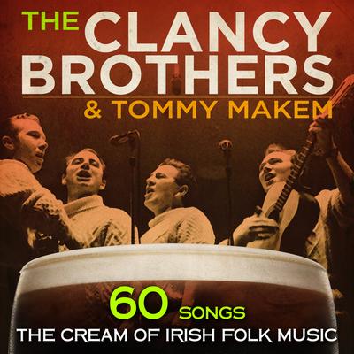 The Irish Rover By The Clancy Brothers, Tommy Makem's cover