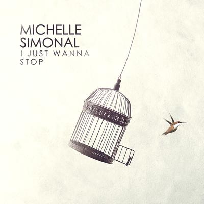 I Just Wanna Stop By Michelle Simonal's cover