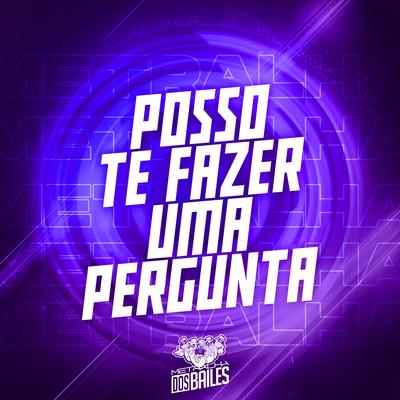 Posso Te Fazer uma Pergunta's cover