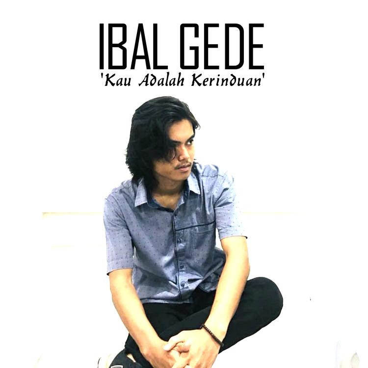 Ibal Gede's avatar image