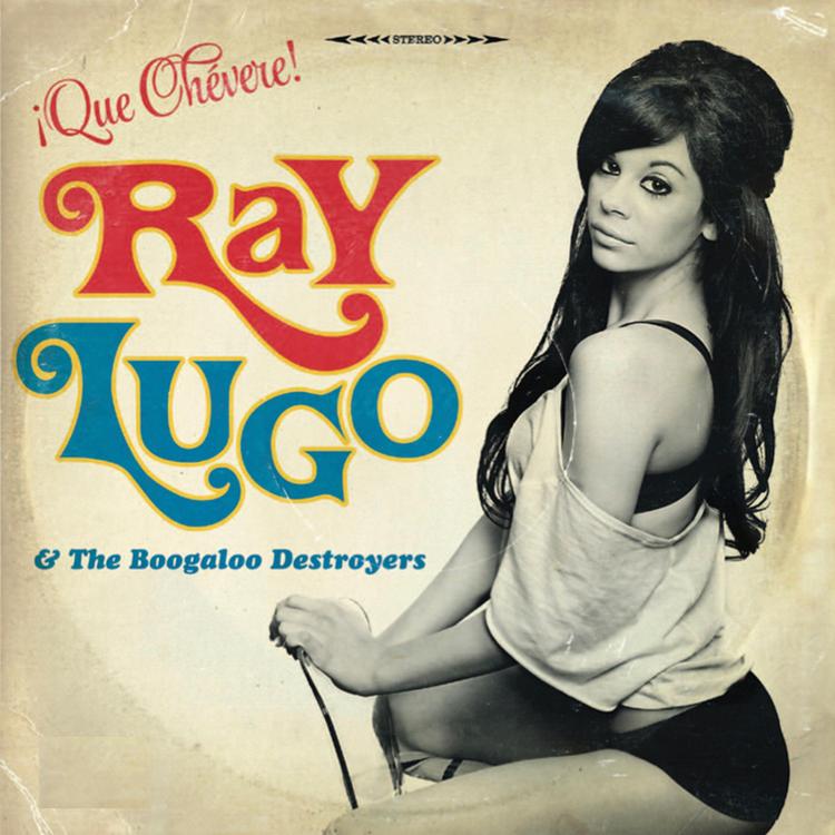 Ray Lugo & the Boogaloo Destroyers's avatar image