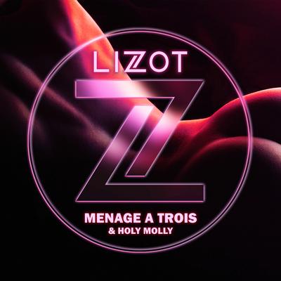 Menage A Trois By LIZOT, Holy Molly's cover