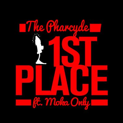 1st Place (feat. Moka Only)'s cover