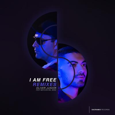 I Am Free (Dj João Paullo Remix) By Oliver Junior, Maycon Del Boni, DJ João Paullo's cover