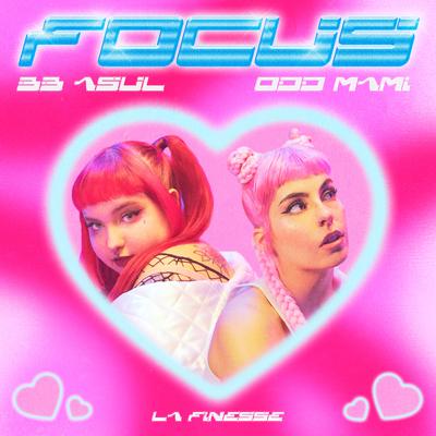 FOCUS By BB ASUL, ODD MAMI, La Finesse's cover