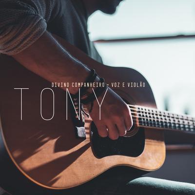 Eu Que Tu Me Sondas By Tony's cover
