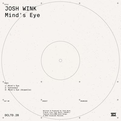 Mind's Eye By Josh Wink's cover