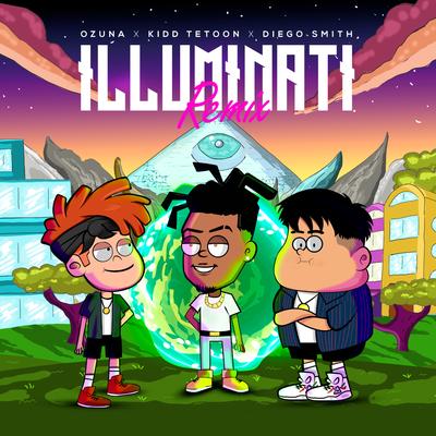 Illuminati (Remix) By Kiddtetoon, Diego Smith, Ozuna's cover