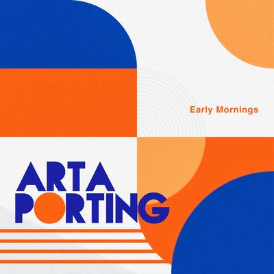 Early Mornings By Arta Porting's cover