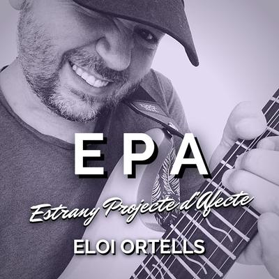 EPA (Estrany Projecte d'Afecte)'s cover