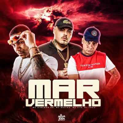 Mar Vermelho By Mc Ruzika, MC G10, Mc Dimenor Dr's cover