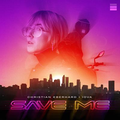 Save Me By Christian Eberhard, IOVA's cover