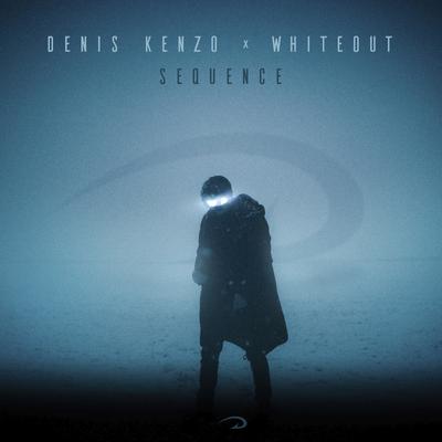 Sequence (Extended Mix) By Denis Kenzo, Whiteout's cover