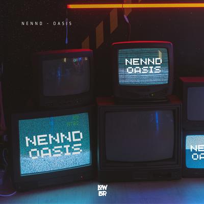Oasis By NENND's cover