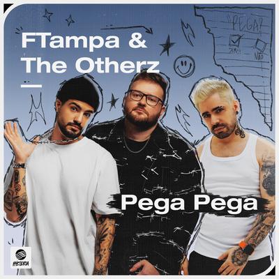 Pega Pega By FTampa, The Otherz's cover