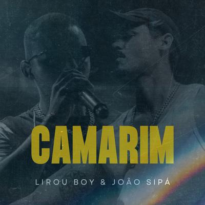 Camarim By Lirou Boy, João Sipá's cover