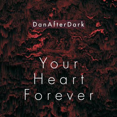 Your Heart Forever's cover