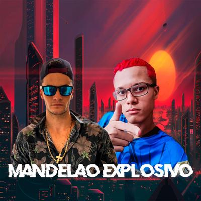 MANDELAO EXPLOSIVO 2077 By DJ RC1, DJ Nitinho, Mc Jacaré, Mc Jajau, Mc Topre's cover