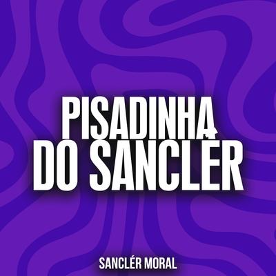 Pisadinha do Sanclér's cover
