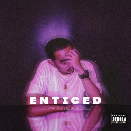 Enticed Official TikTok Music - Ludwig Saldaña - Listening To Music On ...