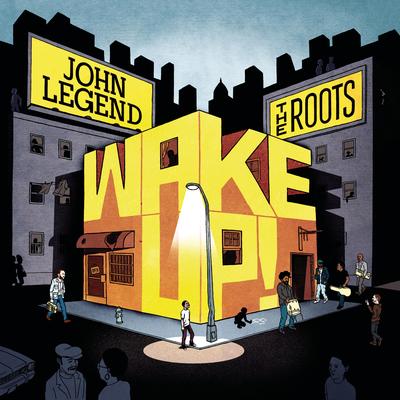 Wake up Everybody (feat. Common & Melanie Fiona) By John Legend, The Roots, Common, Melanie Fiona's cover