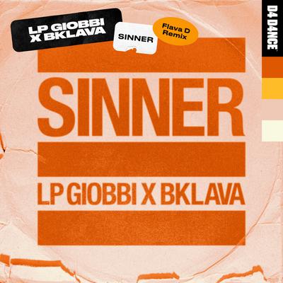 Sinner (Flava D Remix) By LP Giobbi, Bklava's cover