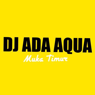 Dj Ada Aqua's cover