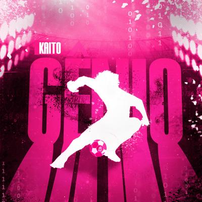 Gênio (Itoshi Sae) By Kaito Rapper's cover