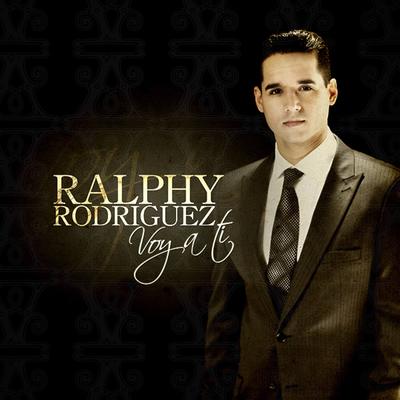 Seré fiel By Ralphy Rodriguez's cover