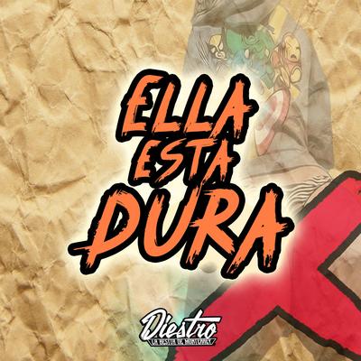 Ella Esta Dura's cover