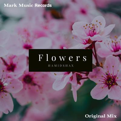 Flowers By Hamidshax's cover