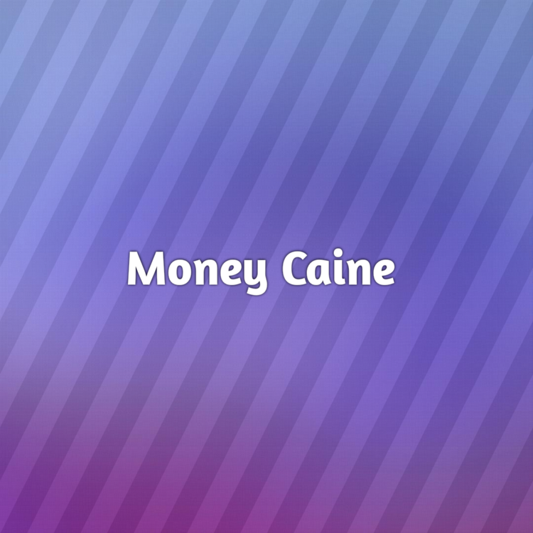 Money Caine's avatar image