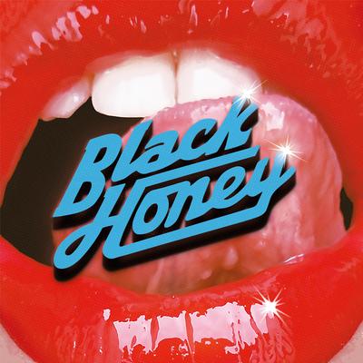 I Only Hurt the Ones I Love By Black Honey's cover