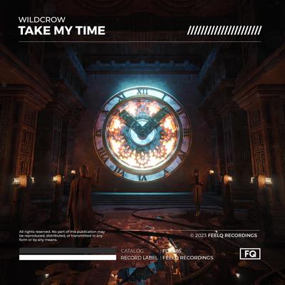 Take My Time By Wildcrow's cover