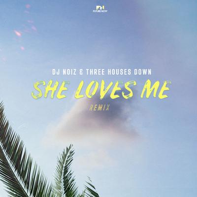 She Loves Me (Remix)'s cover