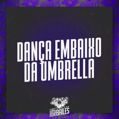 Dança Embaixo da Umbrella's cover