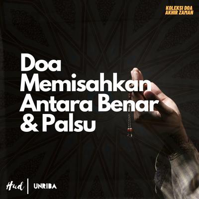 Doa Memisahkan Antara Benar Dan Palsu's cover