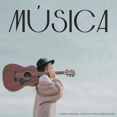 Música: Sonido Binaural Curativo Para La Meditación's cover