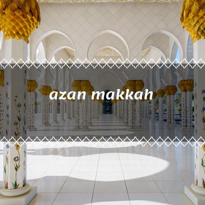 azan makkah's cover