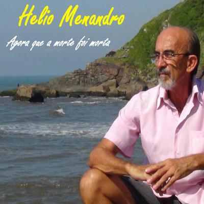 Helio Menandro's cover